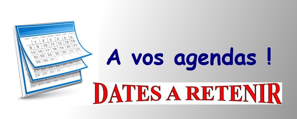 You are currently viewing Dates à retenir